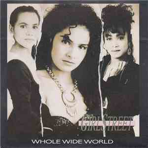 Girlstreet - Whole Wide World