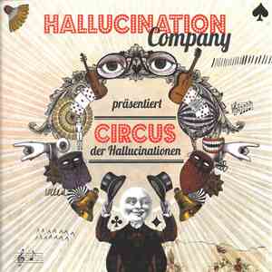Hallucination Company - Circus Der Hallucinationen