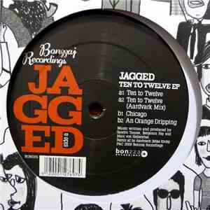 Jagged - Ten To Twelve EP