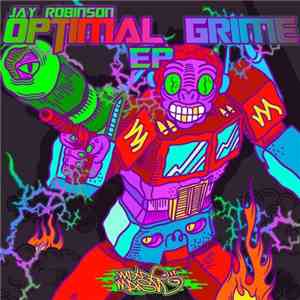 Jay Robinson  - Optimal Grime EP