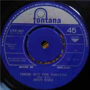 Joan Baez - There But For Fortune