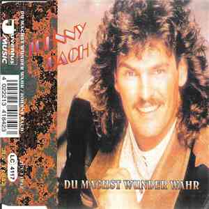 Johnny Bach - Du Machst Wunder Wahr