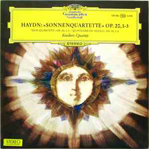 Joseph Haydn - Koeckert-Quartett - "Sonnenquartette" Op. 20, 1-3 / "Sun Quartets" Op.20, 1–3 / Quatuors Du Soleil Op 20, 1–3