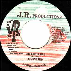 Junior Reid - All Fruits Ripe