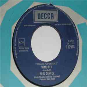Karl Denver - Wimoweh / Never Goodbye