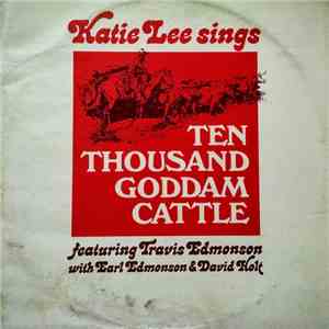 Katie Lee - Ten Thousand Goddam Cattle