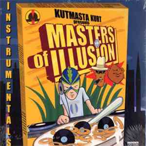 KutMasta Kurt Presents Masters Of Illusion - Kut Masta Kurt Presents Masters Of Illusion - Instrumentals