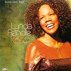 Lynda Randle - I'm Free