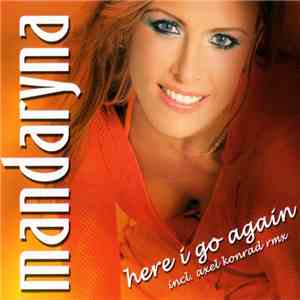 Mandaryna - Here I Go Again