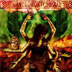 Mandroid Echostar - Mandroid Echostar