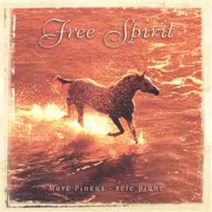 Mark Pinkus - Free Spirit