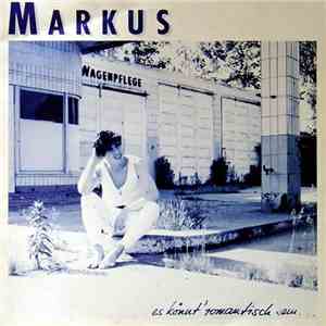 Markus - ...Es Könnt' Romantisch Sein...