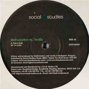 Mathematics vs. Tactile - Rub A Dub / In & Out