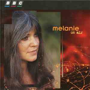 Melanie  - On Air