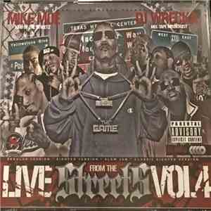 Mike Moe King Of The Streetz, DJ Wrecka Mix-Tape Mixologist - Live From The Streets Volume 4