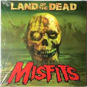 Misfits - Land Of The Dead