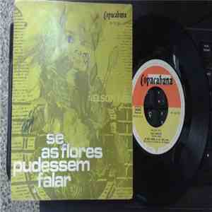 Nelson Ned - Se As Flores Pudessem Falar