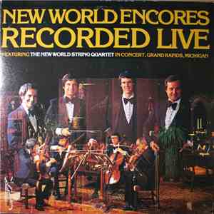 New World String Quartet - New World Encores Recorded Live
