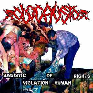Olocausto - Sadistic Violation Of Human Rights