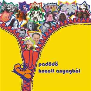 Pa-Dö-Dő - Hozott Anyagból
