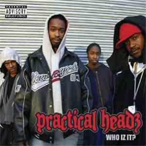 Practical Headz - Who Iz It?