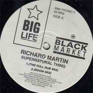 Richard Martin - Supernatural Thing / Freedom Day