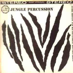 Subri Moulin And His Equatorial Rhythm Group - Jungle Percussion