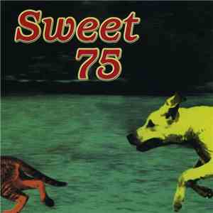 Sweet 75 - Sweet 75