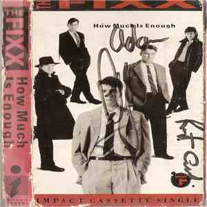 The Fixx - How Much Is Enough