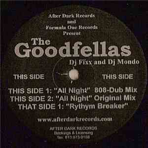 The Goodfellas - All Night / Rythym Breaker