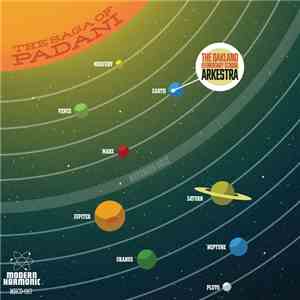 The Oakland Elementary School Arkestra - The Saga Of Padani