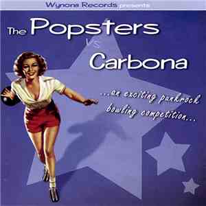 The Popsters vs Carbona - ...An Exciting Punkrock Bowling Competition...