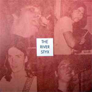 The River Styx - River Styx