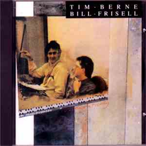 Tim Berne, Bill Frisell - ...Theoretically