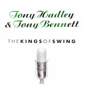 Tony Hadley & Tony Bennett - The Kings Of Swing