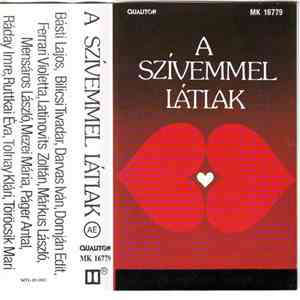 Various - A Szívemmel Látlak