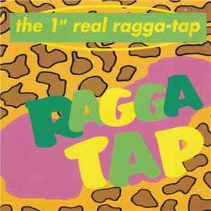 Various - The 1st Real Ragga-Tap