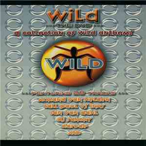 Various - Wild - The DVD