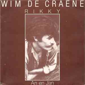Wim De Craene - Rikky / An En Jan
