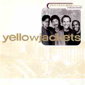 Yellowjackets - Priceless Jazz Collection
