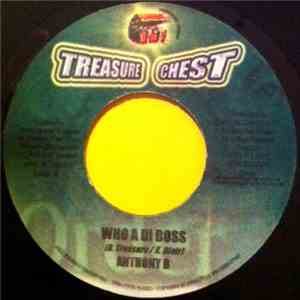 Anthony B - Who A Di Boss