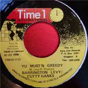 Barrington Levy, Cutty Ranks - You Must'n Greedy