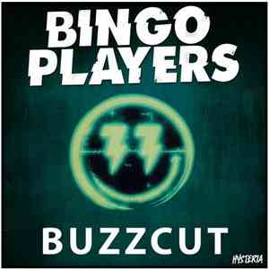 Bingo Players - Buzzcut