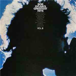 Bob Dylan - Bob Dylan's Greatest Hits Vol. III
