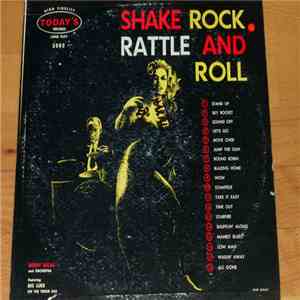 Buddy Lucas And Orchestra - Shake Rock Rattle And Roll