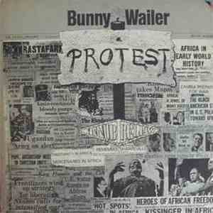 Bunny Wailer - Protest