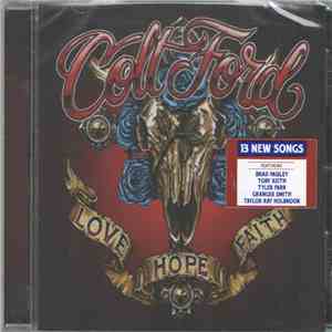 Colt Ford - Love Hope Faith