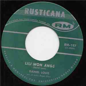 Daniel Louis  - Lili Mon Ange