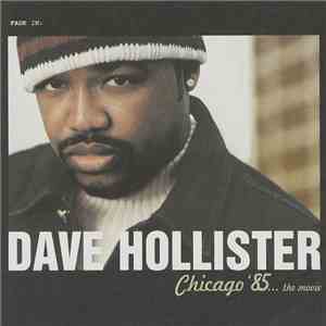 Dave Hollister - Chicago '85... The Movie