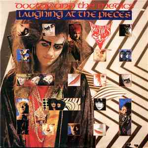 Doctor & The Medics - Laughing At The Pieces